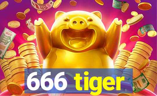 666 tiger